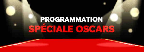 Paramount Channel: programmation spéciale Oscars le dimanche 12 mars
