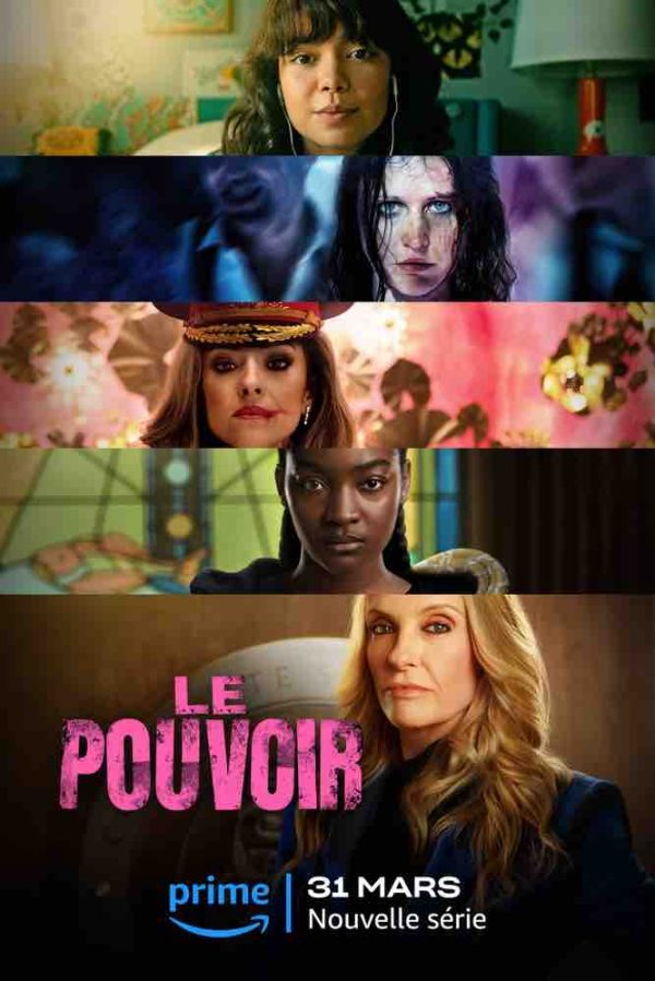 Prime Video : le thriller événement «Le Pouvoir» dès le 31 mars