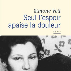 «Simone Veil : Seul l’espoir apaise la douleur», co-édité par l’INA et Flammarion, primé par les députés