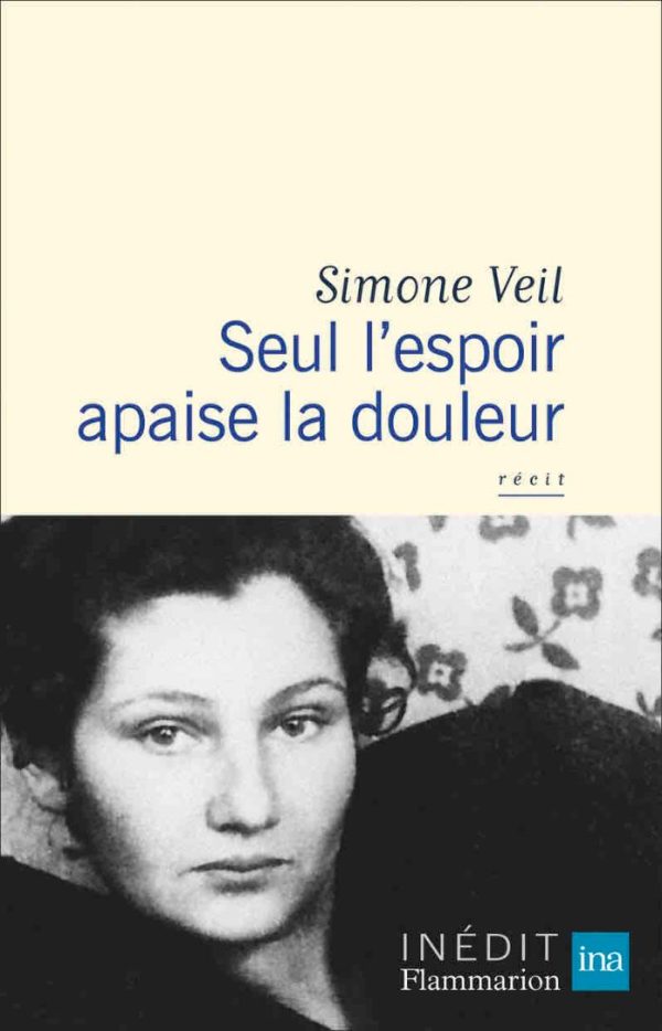 «Simone Veil : Seul l’espoir apaise la douleur», co-édité par l’INA et Flammarion, primé par les députés