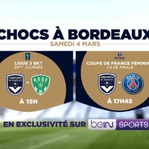 beIN SPORTS :  journée foot ce samedi 4 mars