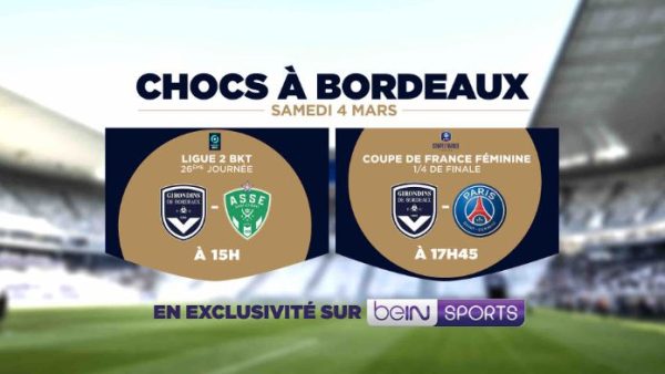 beIN SPORTS :  journée foot ce samedi 4 mars