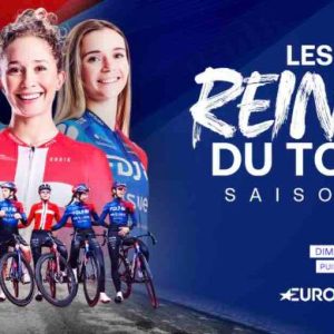 Eurosport : le documentaire «Les Reines du Tour», saison 2 dès le 30 avril