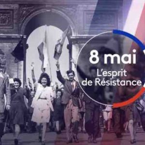 France 2 : Édition spéciale Commémoration du 78ème anniversaire de la victoire du 8 mai 1945
