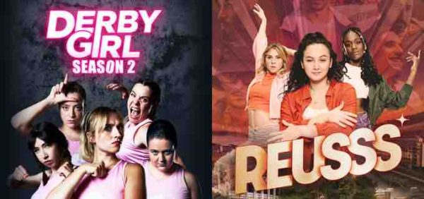 France tv distribution: nouvelles ventes à l’internationale pour les séries «Derby Girl» et «Reusss»