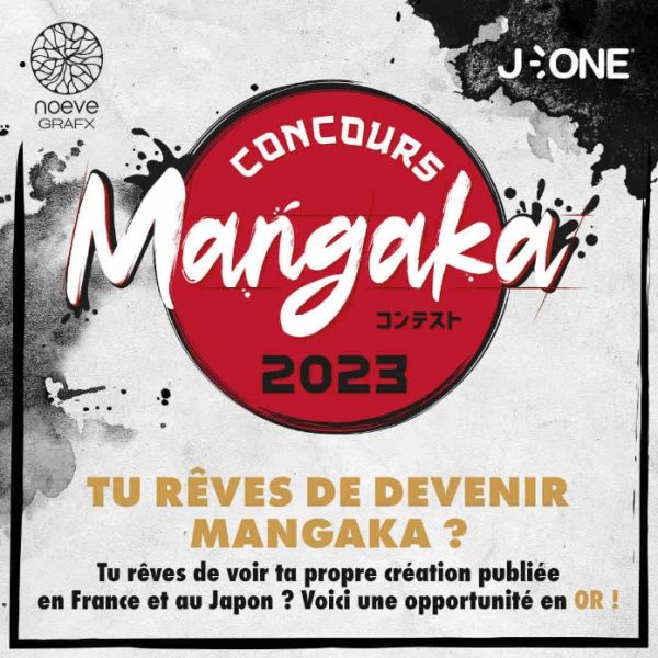 J-ONE et Noeve Grafx lancent un grand concours Mangaka 2023