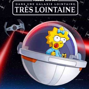 Disney+ : le nouveau court-métrage «Maggie Simpson dans une galaxie lointaine, très lointaine» disponible dès maintenant