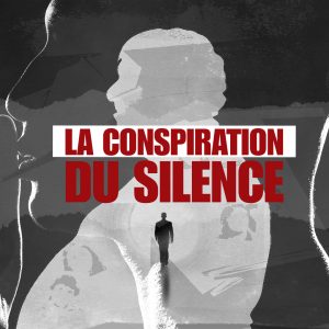 France 2 : «La conspiration du silence», le mercredi 24 mai 2023