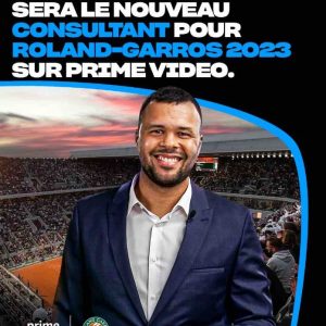 Prime Video annonce l’arrivée de Jo-Wilfried Tsonga au sein de son équipe de consultants pour Roland-Garros
