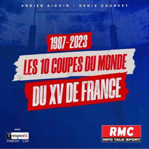 RMC lance un nouveau podcast pour la Coupe du Monde de Rugby 2023
