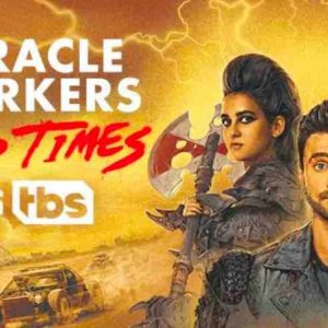 Warner TV : «Miracle Workers : End Times», saison 4 dès le 31 juillet