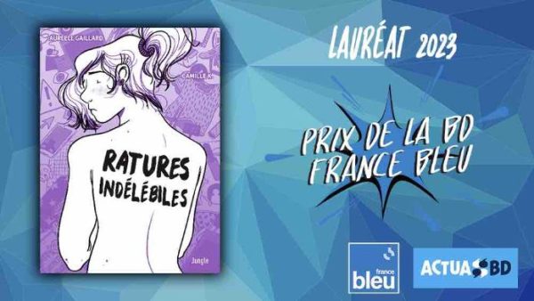 France Bleu : l’album «Ratures indélébiles», lauréat du prix France Bleu de la BD 2023