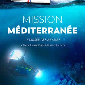 GEDEON Media Group: projection en avant-première, samedi 8 juin au siège de l’UNESCO, du film «MISSION MÉDITERRANÉE, Le musée des abysses»
