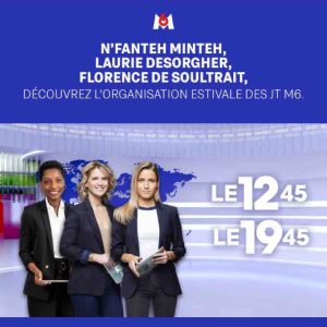 M6/ «12.45»/ «19.45»: l’organisation estivale des JT dès le 17 juillet