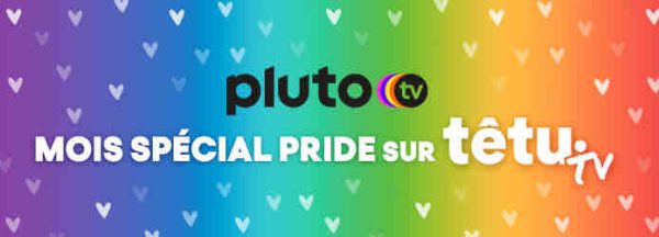 Pluto TV se pare des couleurs de l’arc-en-ciel en juin pour un mois spécial Pride