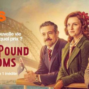 OCS : la nouvelle fiction historique inédite «Ten Pound Poms» dès le 13 juillet