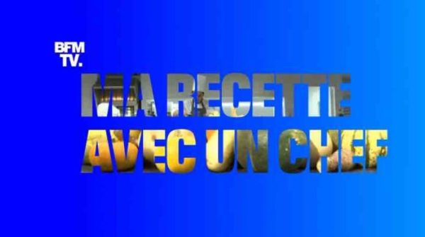BFMTV : «Ma recette avec un chef» dès le 15 juillet