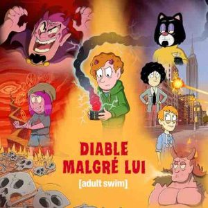 Warner TV Next : la nouvelle série animée inédite «Diable Malgré Lui» à partir du 21 septembre sur adult swim