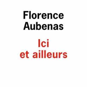 Attribution du Prix Jean-Lacouture 2023 à Florence Aubenas