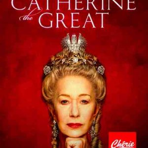 Chérie 25 : la mini-série «Catherine the Great» dès le 9 septembre