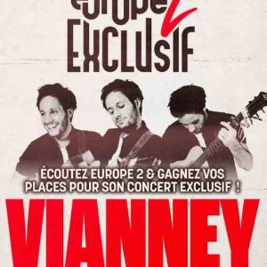 Europe 2 : Vianney au Dôme de Paris mardi 10 octobre pour un concert gratuit «Europe 2 Exclusif»