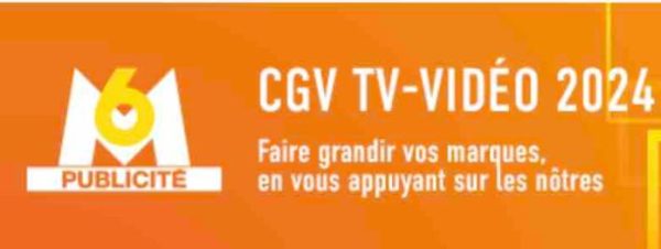 M6 Publicité : CGV 2024