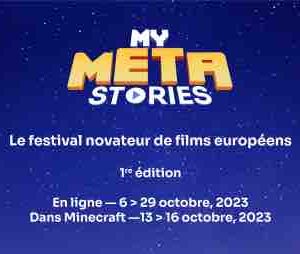 MyMetaStories : le jeune cinéma européen à l’honneur du 6 au 29 octobre 2023