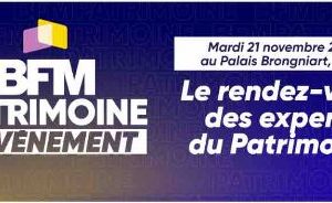 BFM Business annonce le retour de sa cérémonie «BFM Patrimoine : L’événement» le 21 novembre 2023
