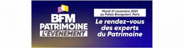 BFM Business annonce le retour de sa cérémonie «BFM Patrimoine : L’événement» le 21 novembre 2023