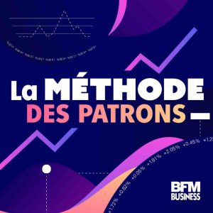 BFM Business lance son nouveau podcast original «La méthode des patrons» dès le 6 novembre