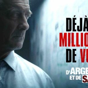 CANAL+ : 10 millions de visionnages pour la série de Xavier Giannoli, «D’argent et de sang»