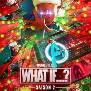 Disney +/ «What if...?» : la saison 2 de la série d’animation Marvel Studios arrive à partir du 22 décembre