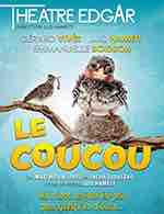 Paris Première : la pièce de théâtre «Le Coucou» en direct samedi 9 décembre à 21h00