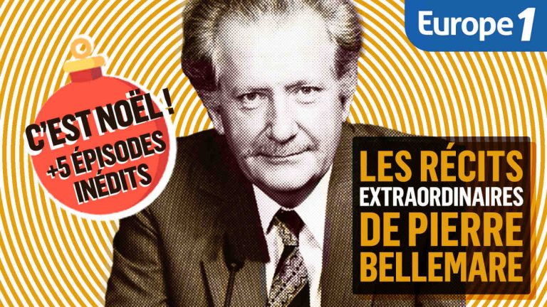 Europe 1 : 5 nouveaux épisodes des «Récits extraordinaires de Pierre Bellemare»