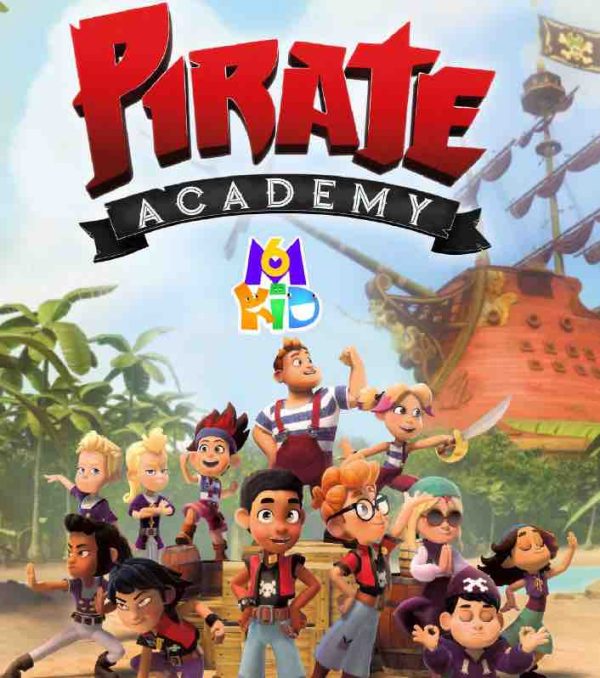 M6 : le nouvel animé inédit «Pirate Academy» dès le 6 janvier tous les week-ends à 7h20