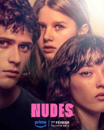 Prime Video : la série dramatique «Nudes» en France dès le 1er février