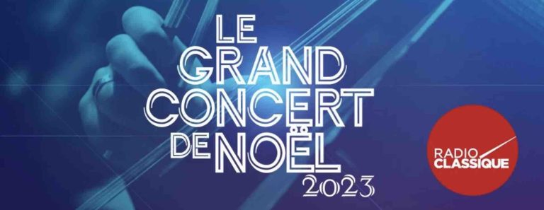 Radio Classique prépare son grand concert de Noël au Théâtre des Champs-Elysées  du 14 au 17 décembre