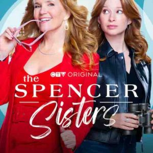 Warner TV : «Spencer Sisters», saison 6 dès le 23 janvier