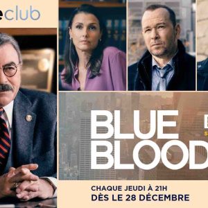 serieclub : «Blue Bloods», saison 13 dès le 28 décembre chaque jeudi à 21h00
