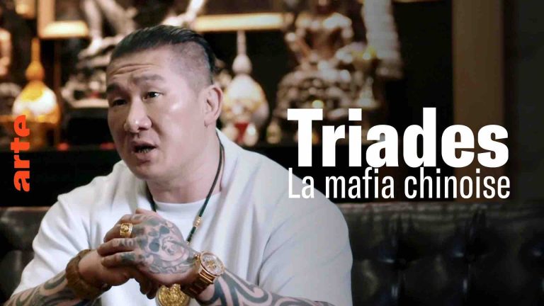 ARTE : «Triades: la mafia chinoise à la conquête du monde» ce 9 janvier