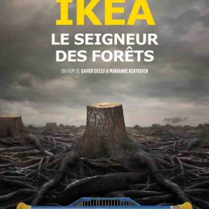 Fipadoc : un documentaire sur Ikea épingle les «coupes claires» du géant suédois dans les forêts mondiales