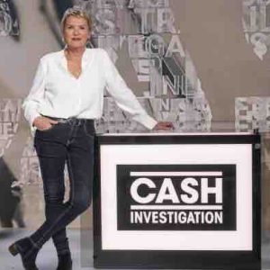 France 2 / «Cash investigation» : «Energie, Covid : les profiteurs de crise» jeudi 22 février à 21h10