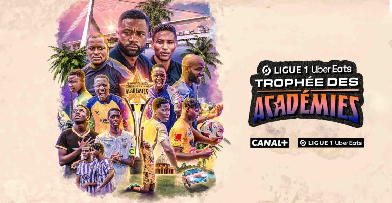 Groupe CANAL+ : CANAL+ Afrique et LFP Media lancent la «Ligue 1 Uber Eats Trophée des Académies»