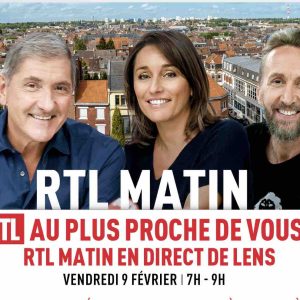 RTL : «RTL Matin» en direct de Lens le 9 février