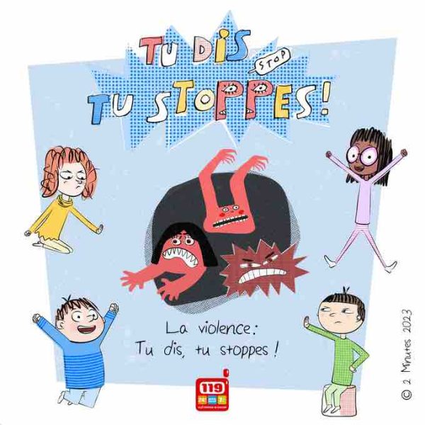 «Tu dis, tu stoppes»: la série qui s’adresse aux enfants victimes ou témoins de violences