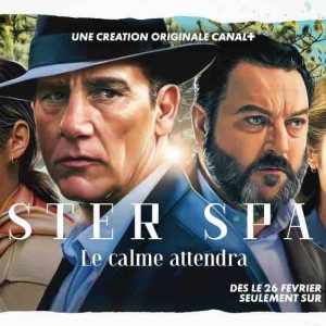 CANAL+ : «MISTER SPADE», une Création Originale CANAL+ dès le 26 février les lundis à 21h00