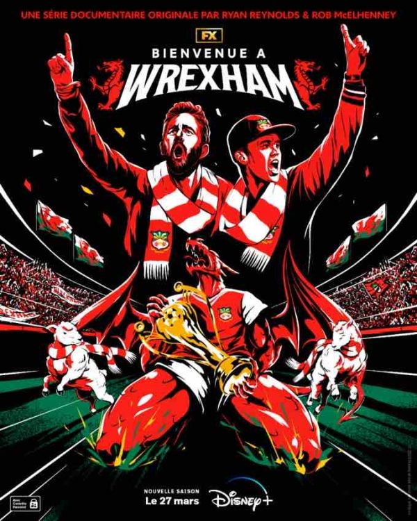 Disney+ : la deuxième saison de la série FX «Bienvenue à Wrexham» disponible dès le mercredi 27 mars