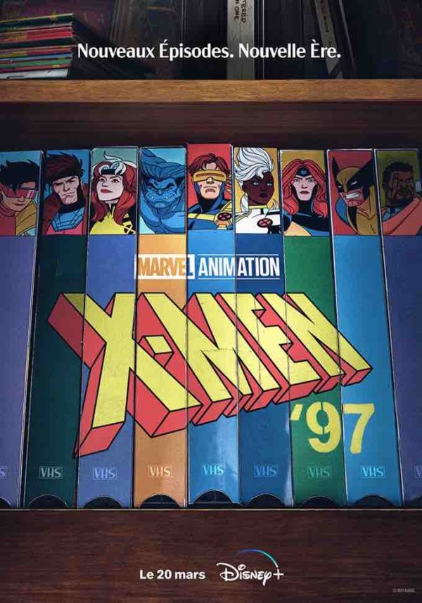 Disney+ : les mutants sont de retour dans la nouvelle série Marvel Animation «X-MEN ’97»  à partir du mercredi 20 mars