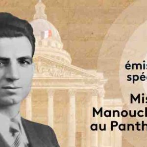France 2 : programmation spéciale Missak Manouchian au Panthéon ce 21 février