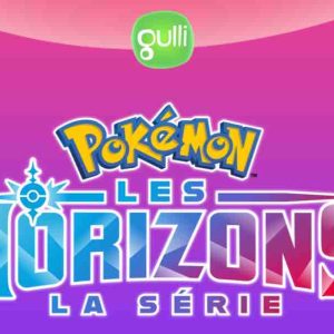 Groupe M6/ jeunesse: Gulli lance l’animé «Pokémon les Horizons: la série» dès le mercredi 28 février